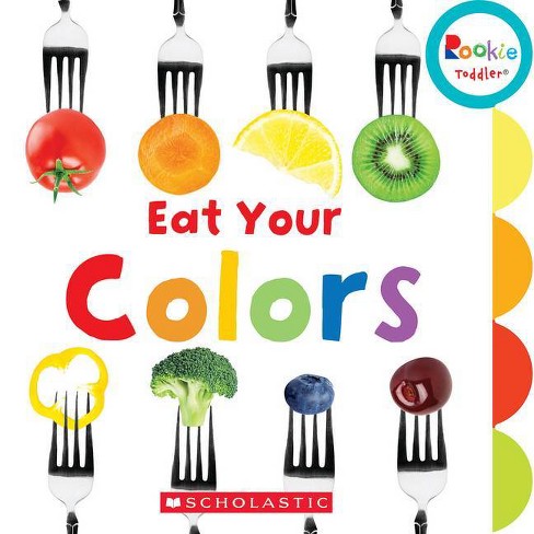 "Eat Your Colors" by Amanda Miller