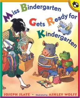 Miss Bindergarten Gets Ready for Kindergarten by Joseph Slate book cover