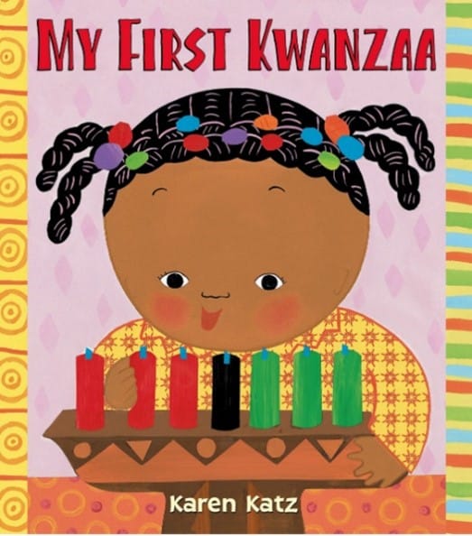 My First Kwanzaa by Karen Katz